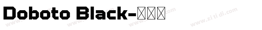 Doboto Black字体转换